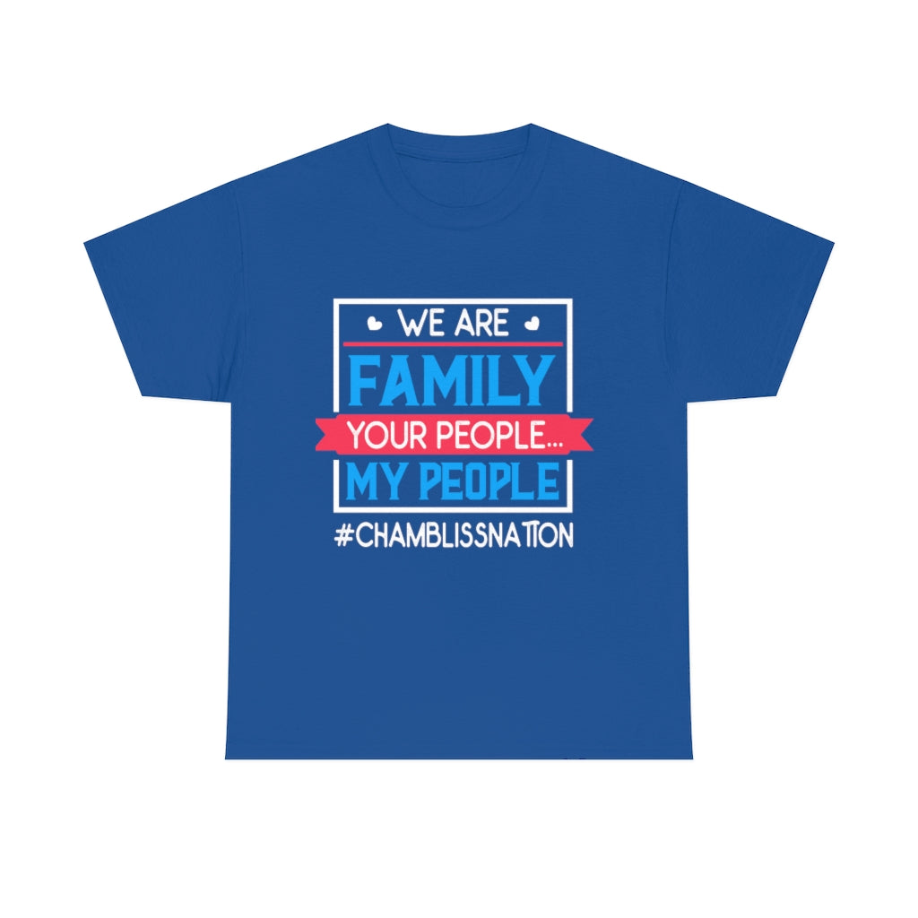 Chamblissnation Your People My People Tee