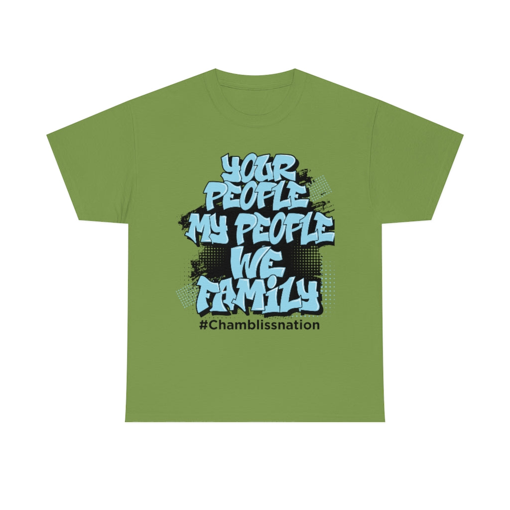 Your People My People Tee Chamblissnation