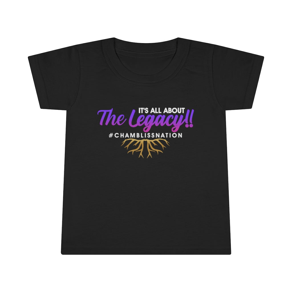 It's All about the Legacy Toddler Tee