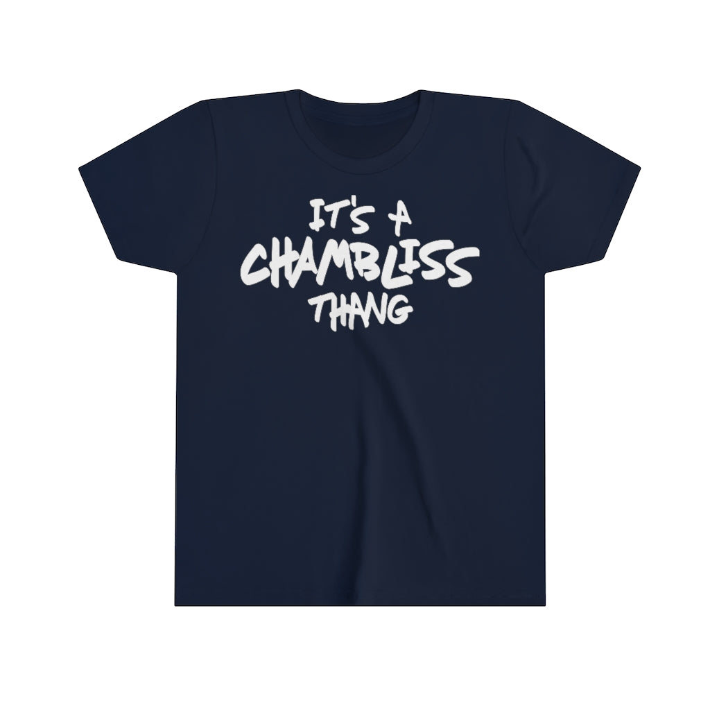 "It’s a Chambliss thang " Youth Tee