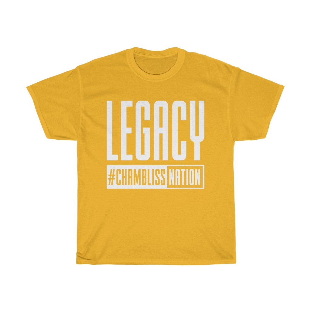 "Legacy Chamblissnation" Tee
