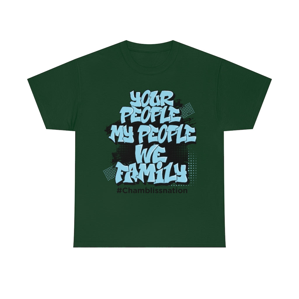 Your People My People Tee Chamblissnation