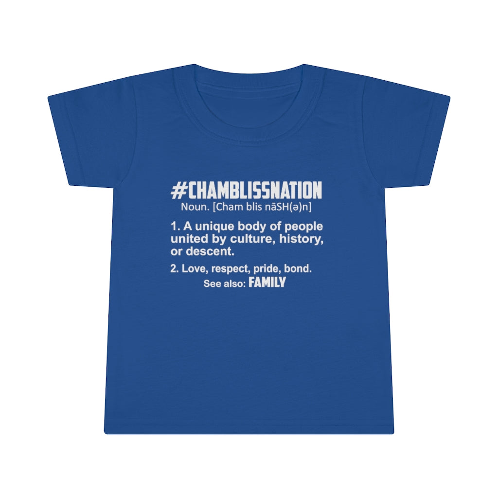 "#CHAMBLISSNATION DEFINITION" Toddler Tee
