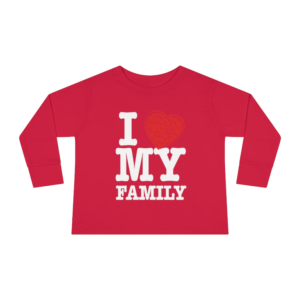 "I Love My Family" Toddler Sweatshirt