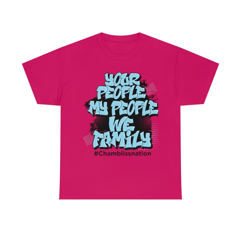 Your People My People Tee Chamblissnation