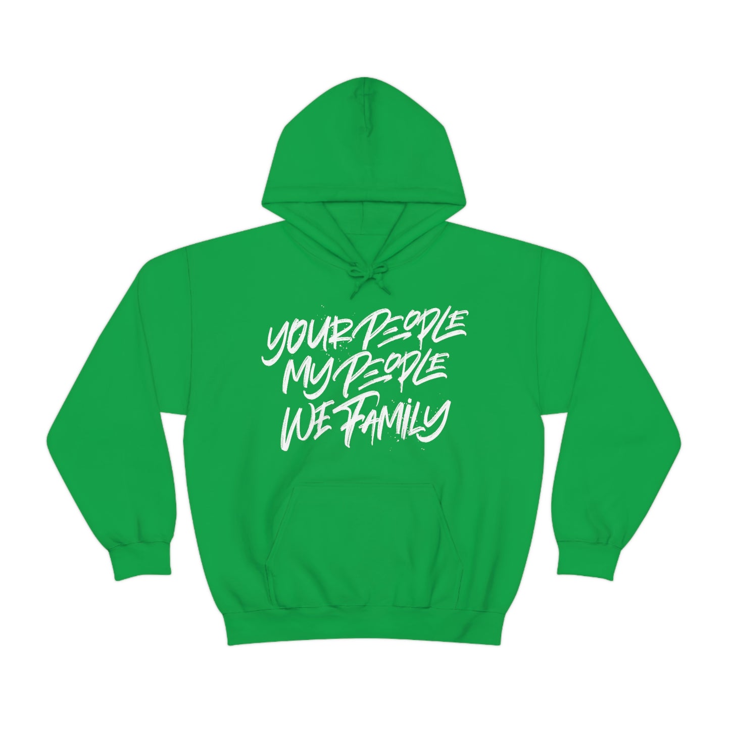 Your People My People We Family Hoodie