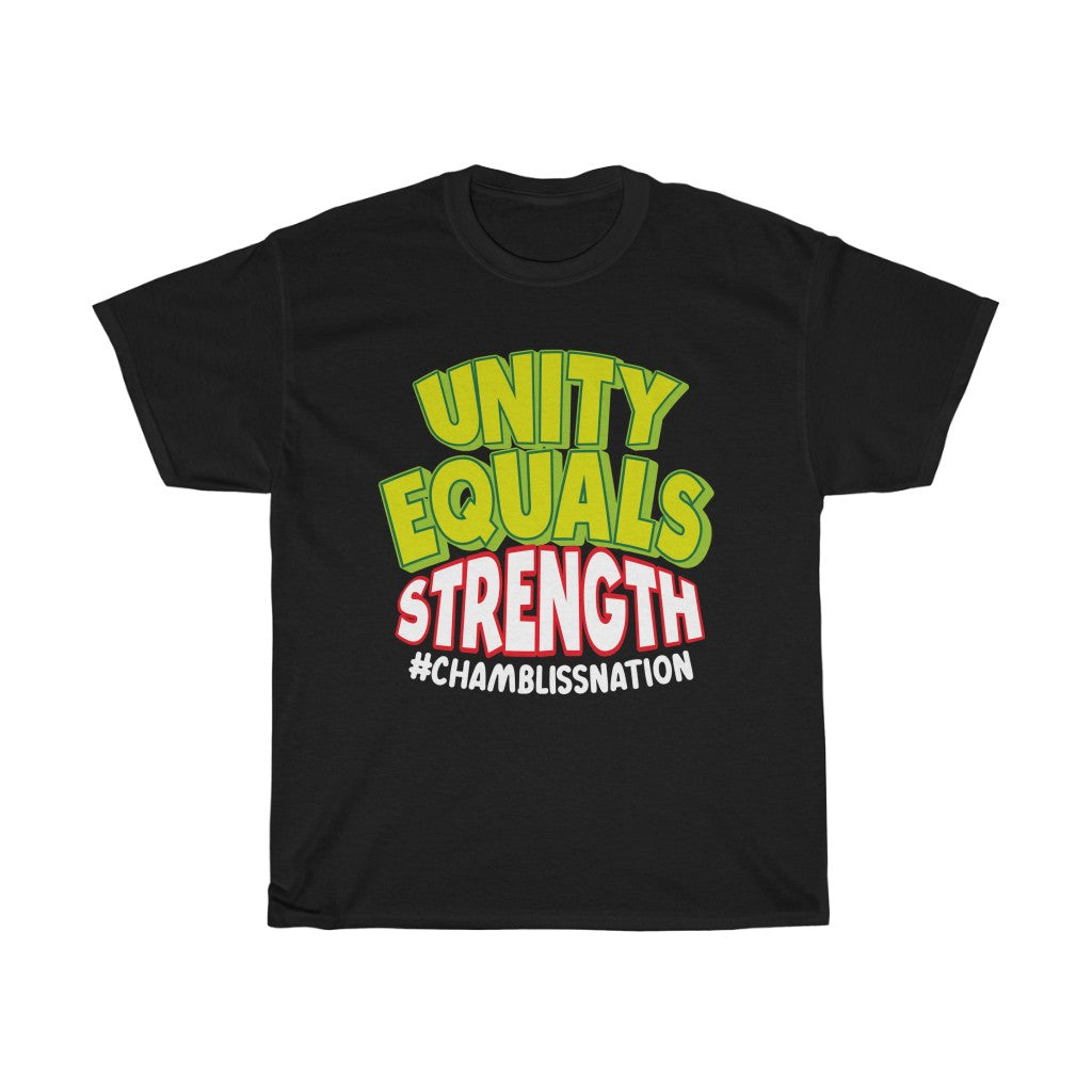 "Unity Equals Strength" Tee