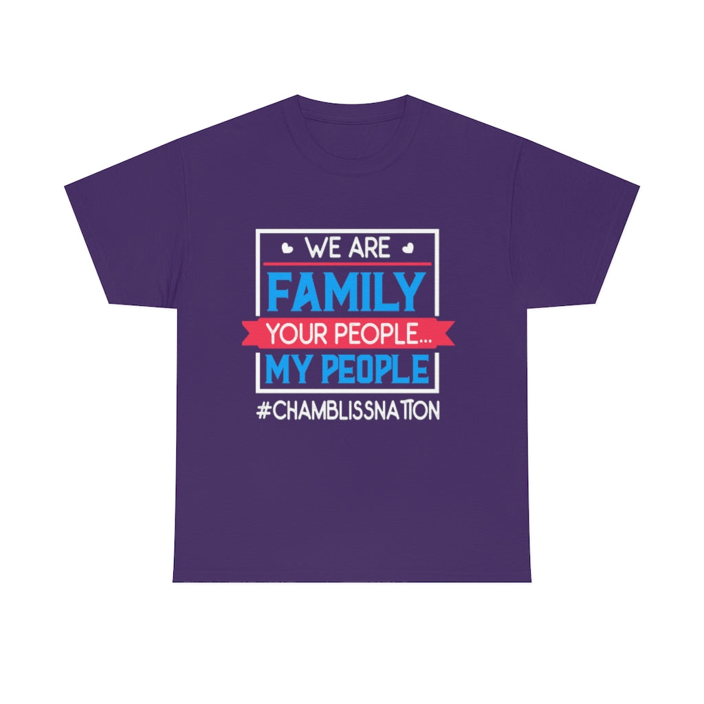 Chamblissnation Your People My People Tee
