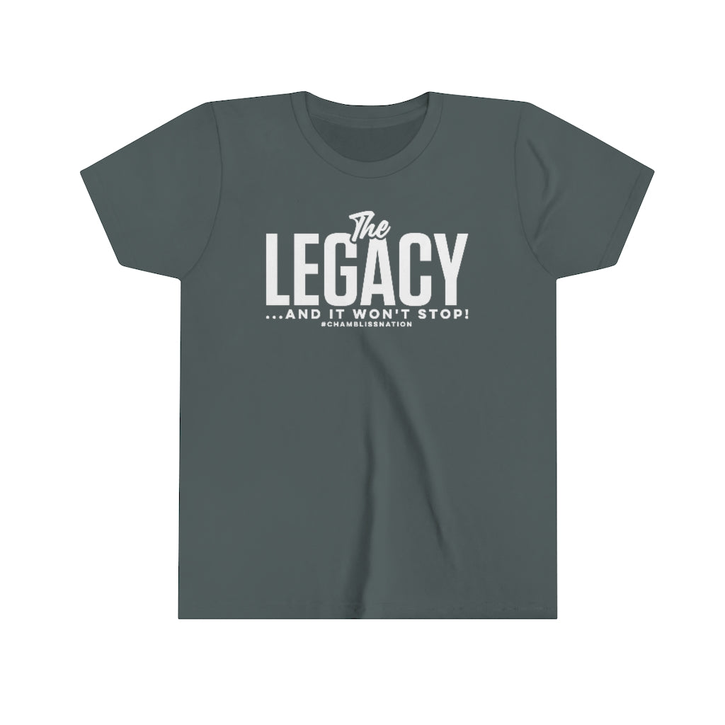 "The Legacy (and it won’t stop)" Youth Tee