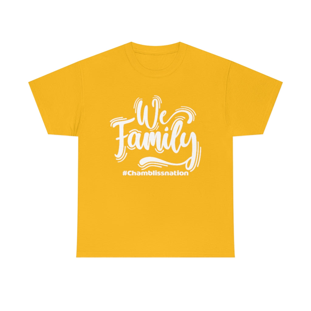 "We Family" Tee