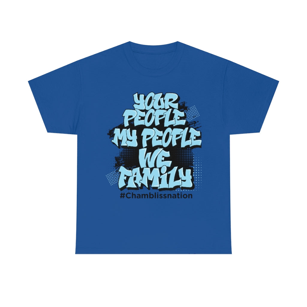 Your People My People Tee Chamblissnation