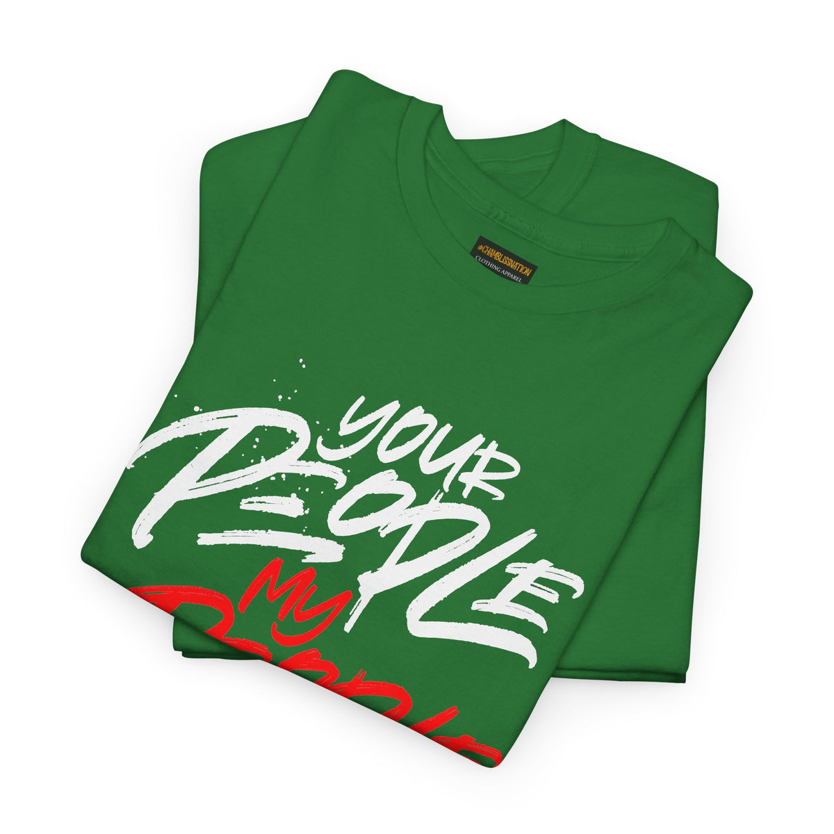 Your People My People Tshirt (Red/white letters)