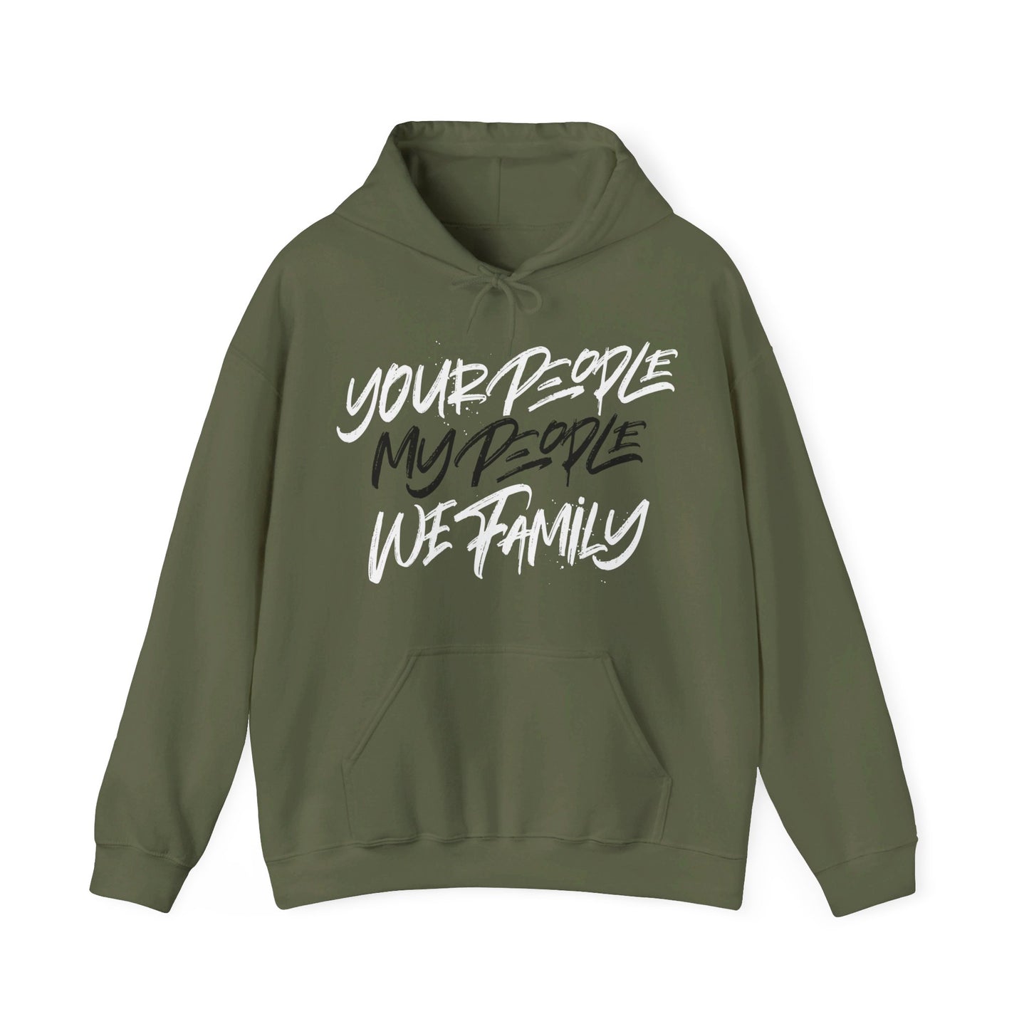Your People My People Hoodie w/black/white letters