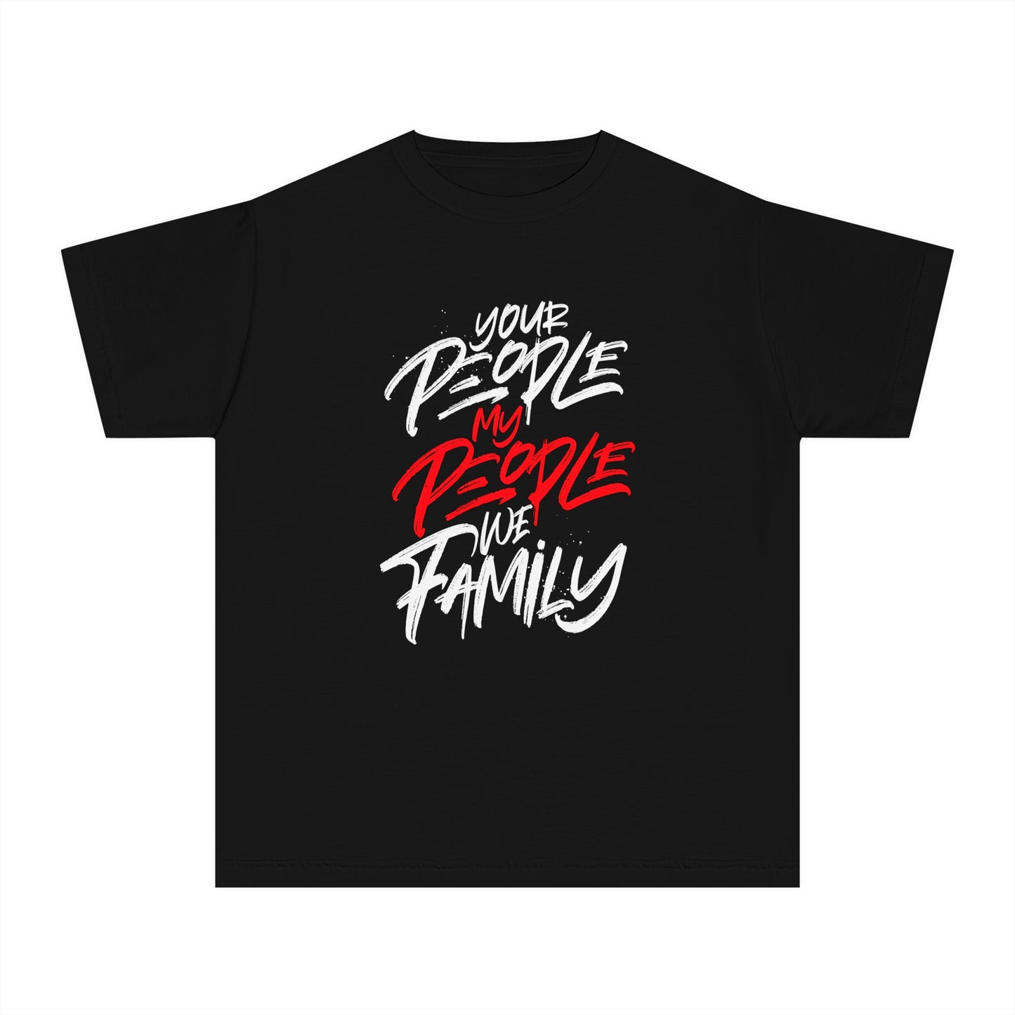 Youth Your People My People Tee