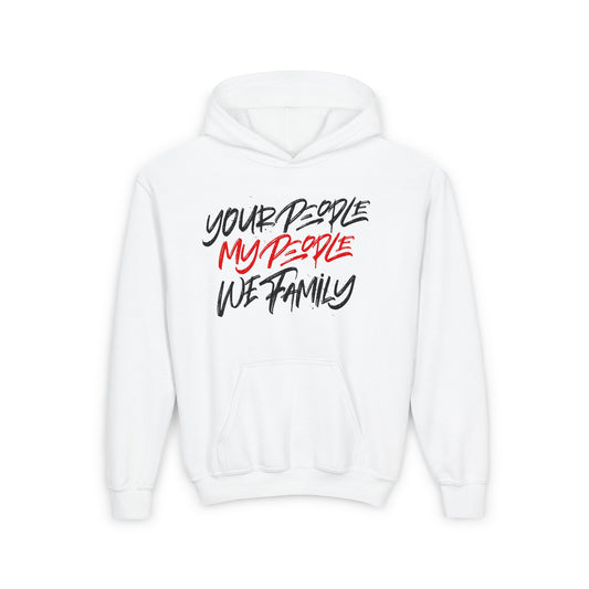 Youth White Your People My People Hoodie