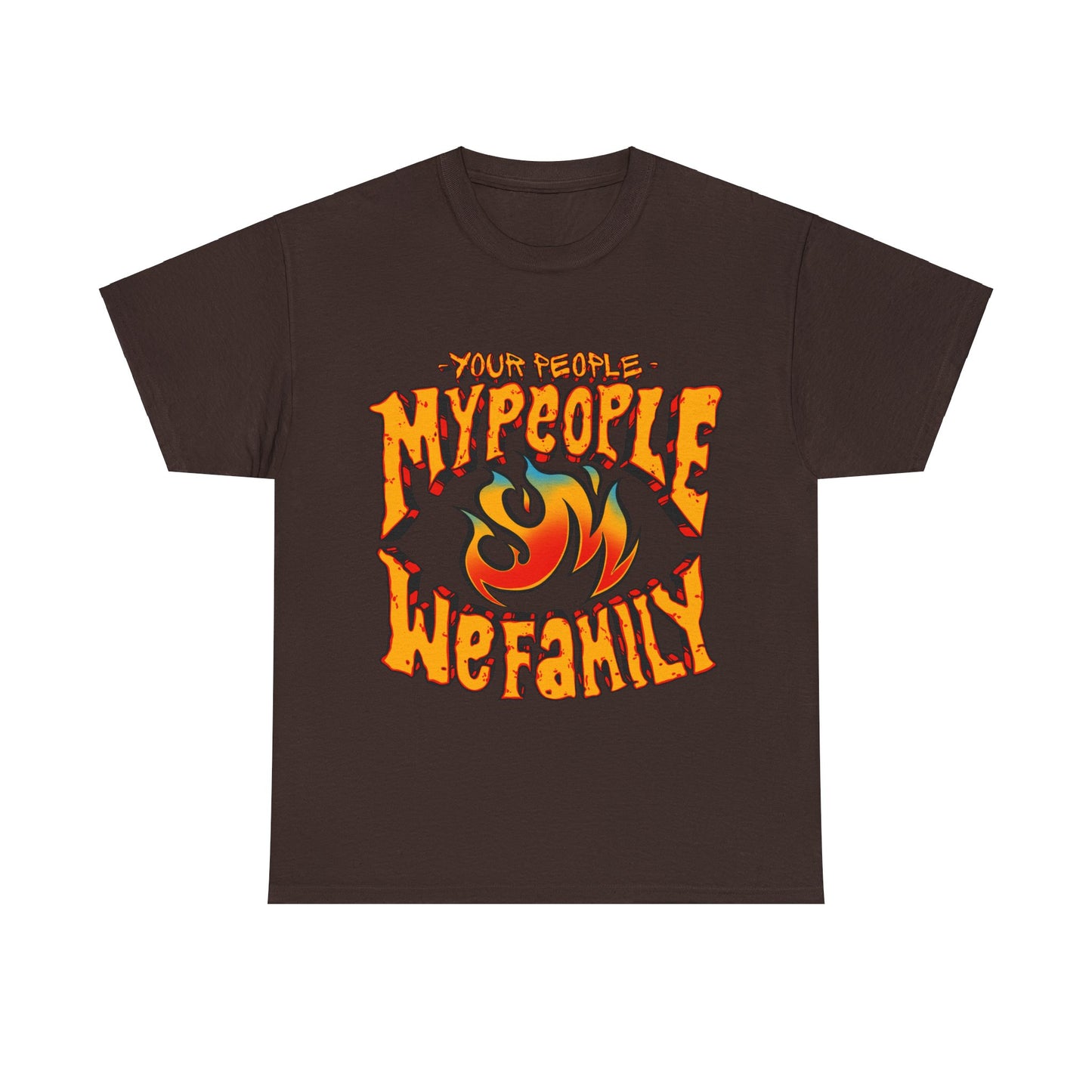 Your People My People (Fire) Tee