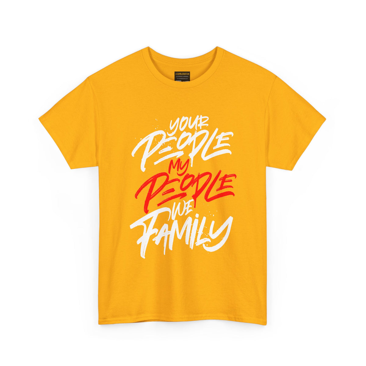 Your People My People Tshirt (Red/white letters)