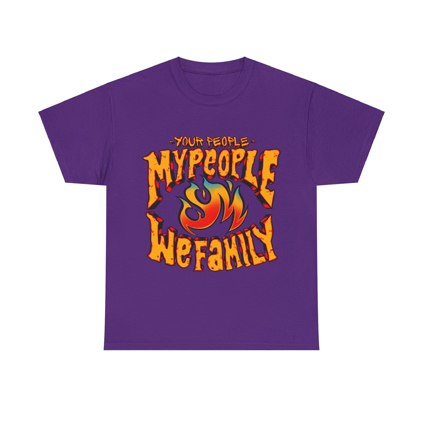 Your People My People (Fire) Tee