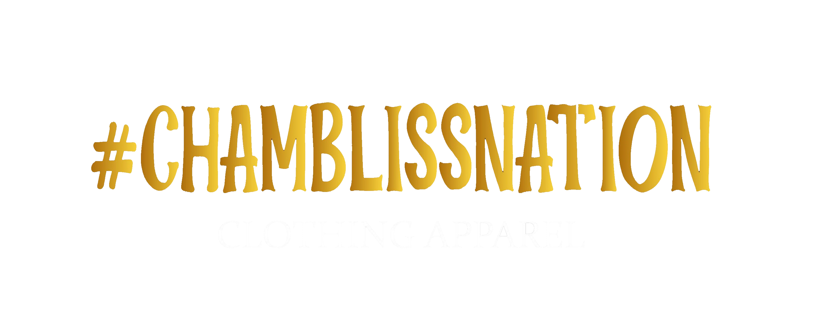 Chamblissnation Apparel