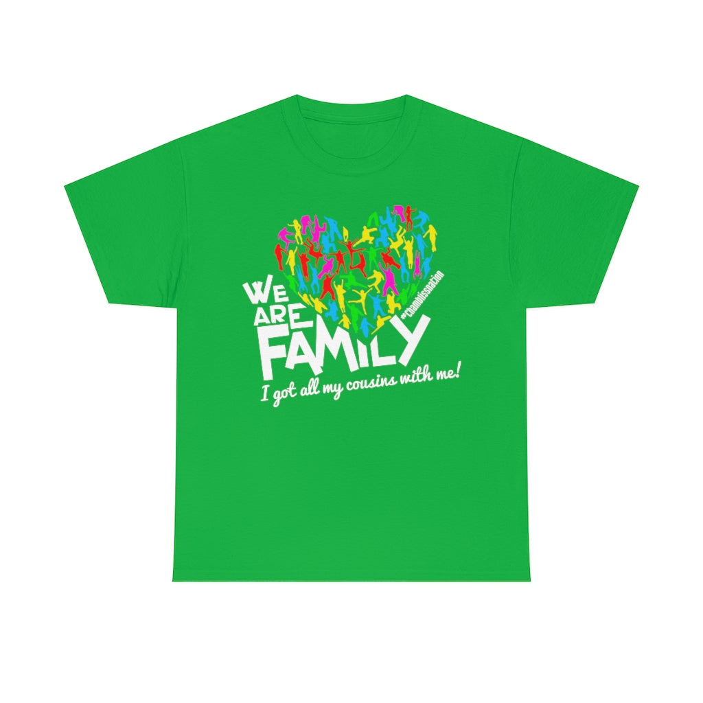 We Are Family Cousins Tee