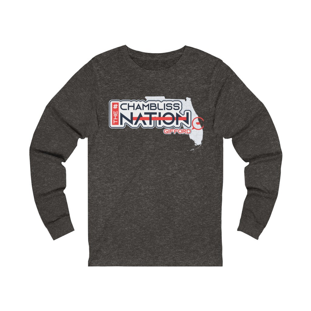 "#Chambliss The Nation"  Long Sleeve Tee