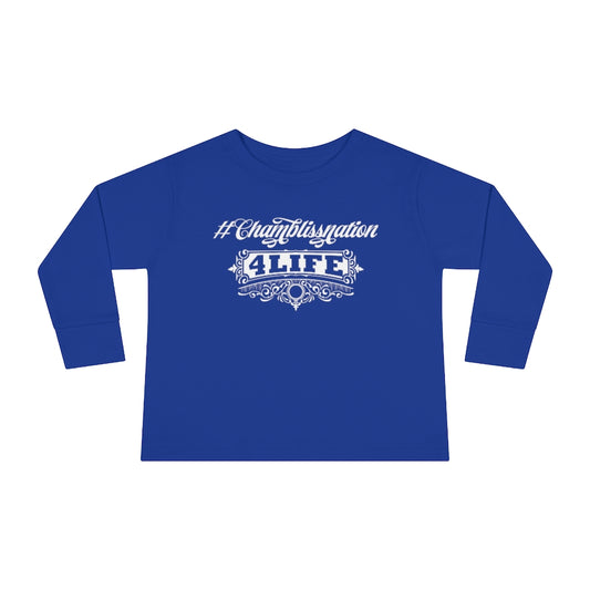 "#Chamblissnation4 Life" Toddler Sweatshirt