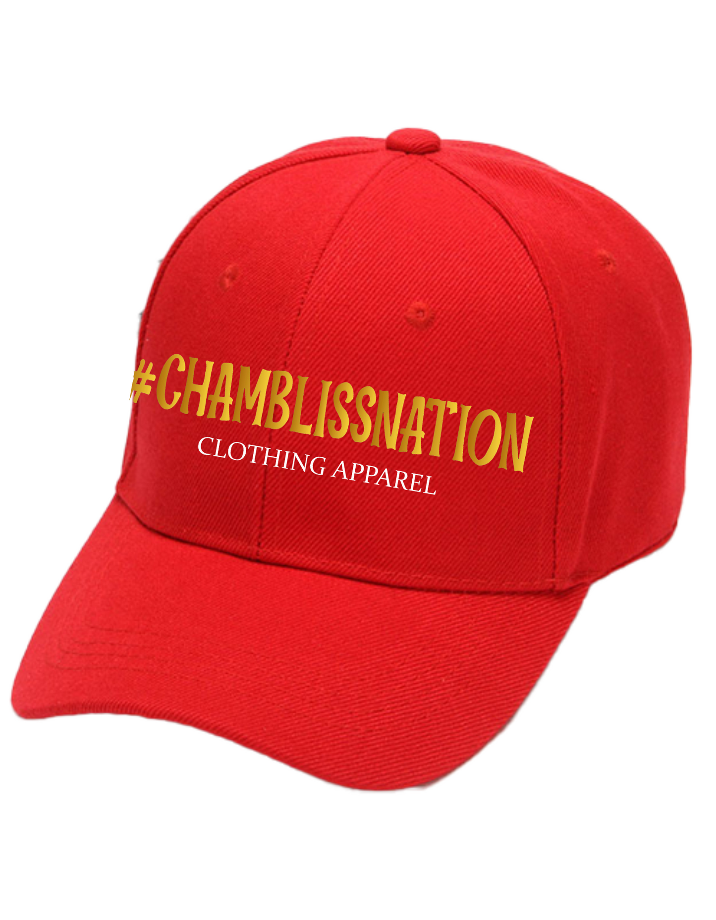 #Chamblisnation Clothing Apparel