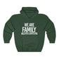 "We are Family" Hoodie