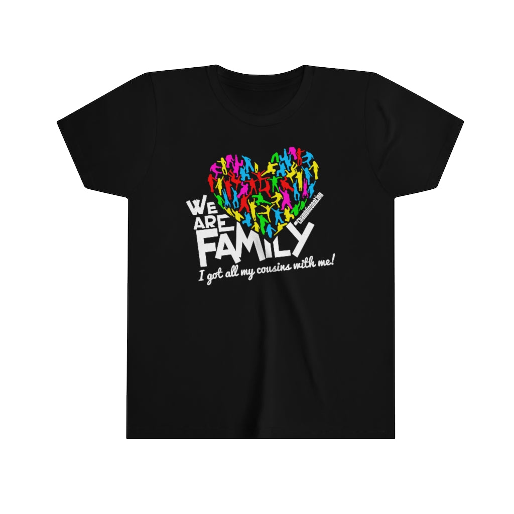 "We Are Family Cousins"  Youth Tee