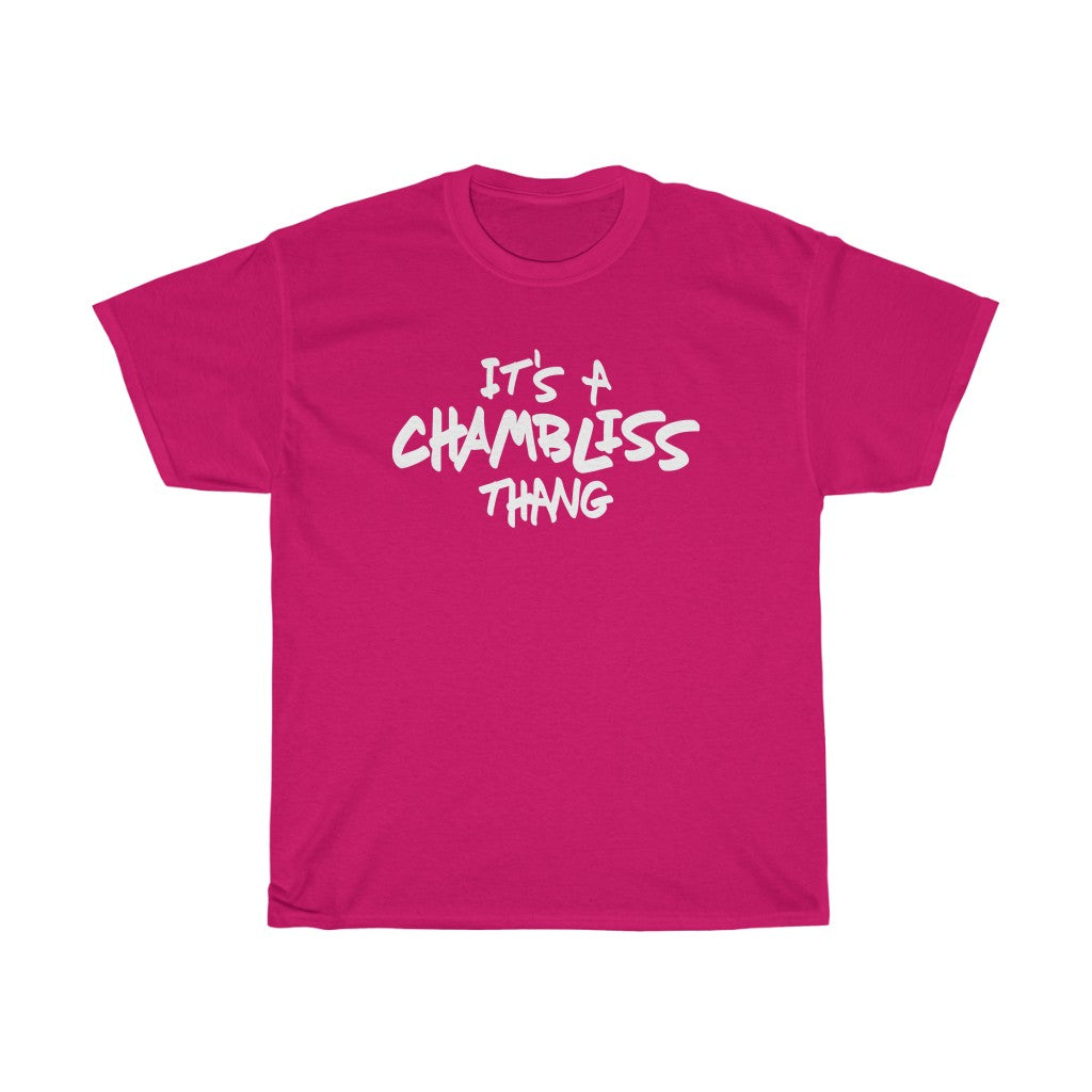 "It’s a Chambliss thang " Tee