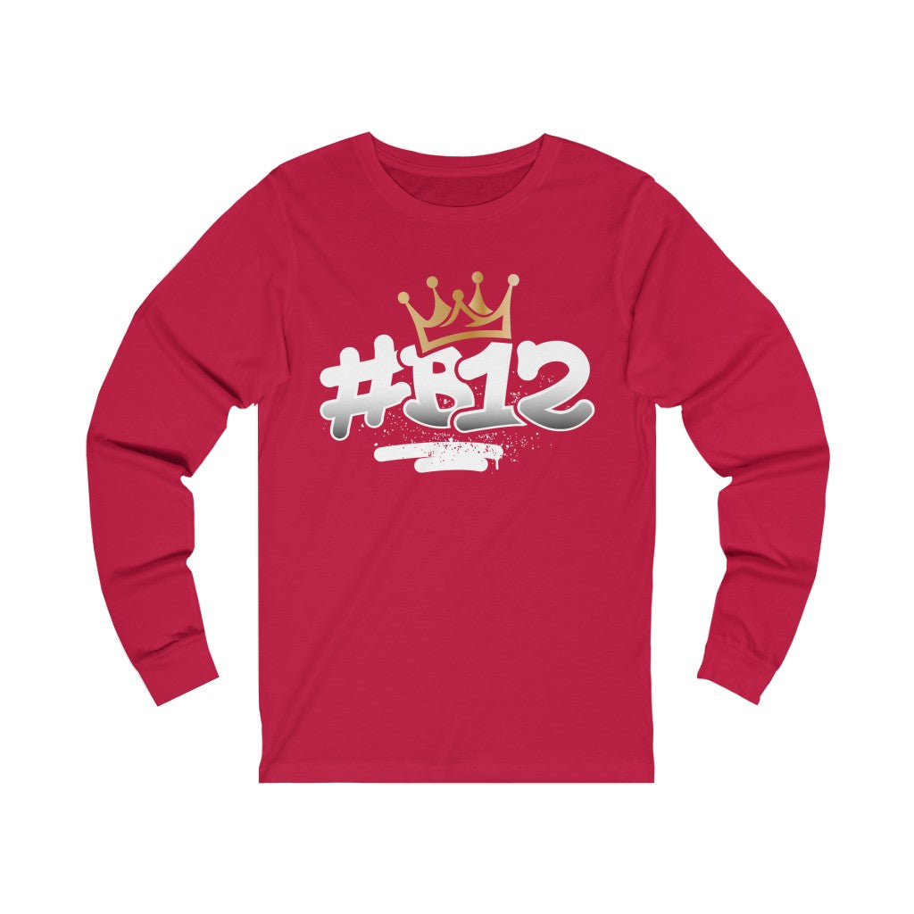 "#B12"  Long Sleeve Tee