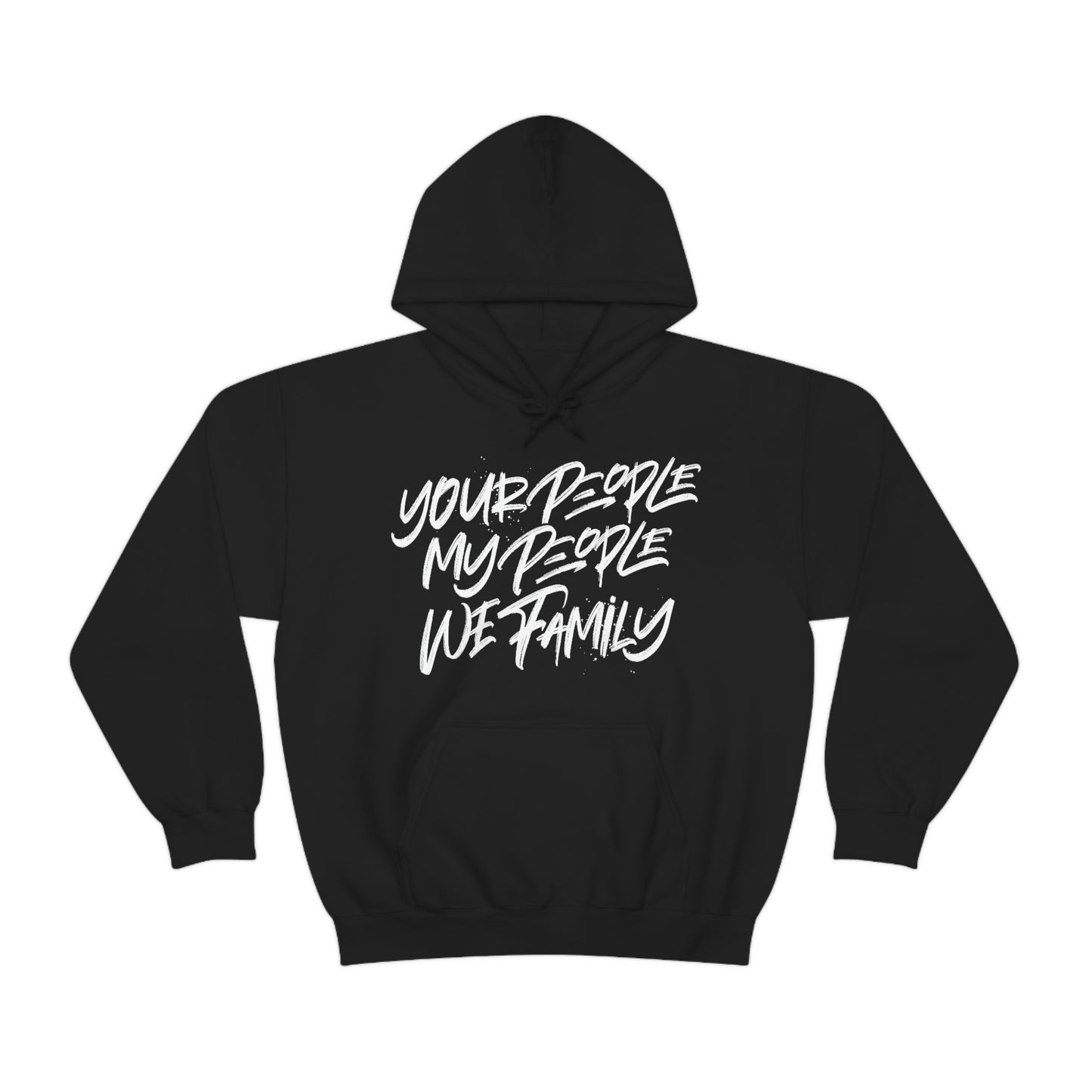 Your People My People We Family Hoodie
