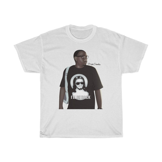 Boogee Chambliss "I’LL BE BACK" Tee