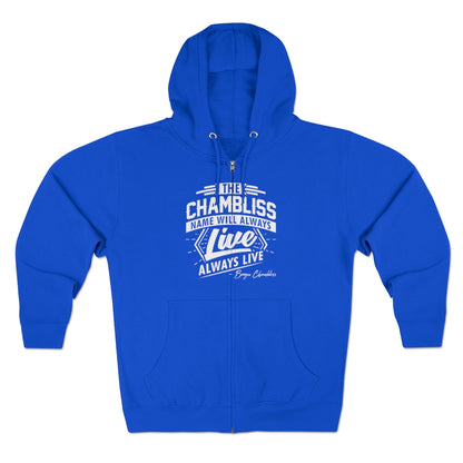 The Chambliss name will live Zip Hoodie