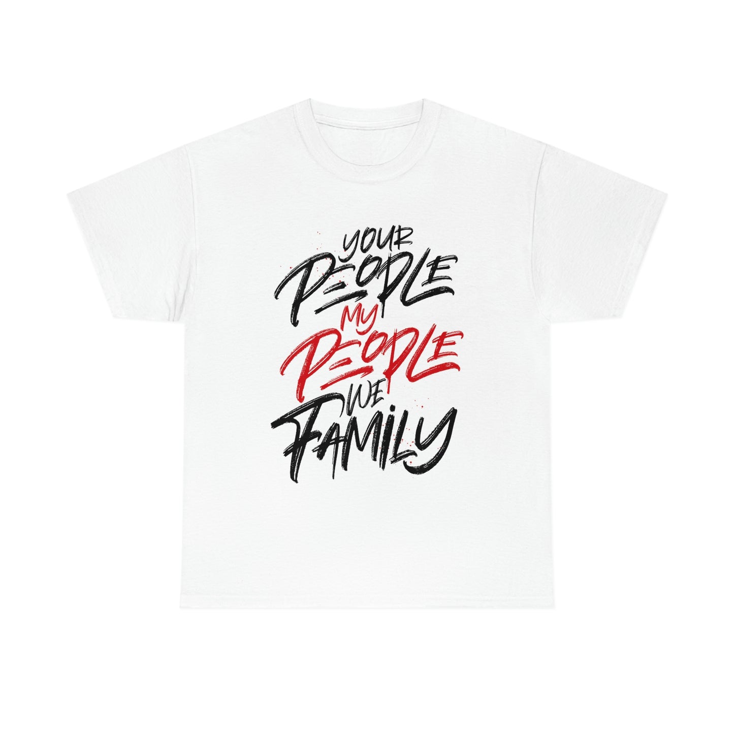 Your People My People w/red and black letters