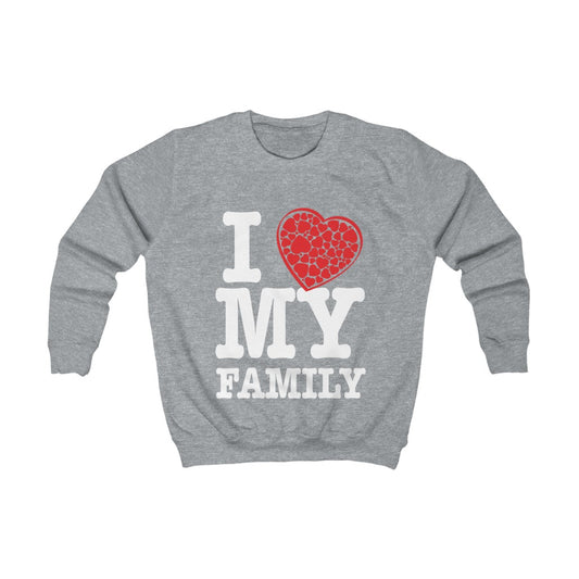 "I Love My Family" Youth Sweatshirt