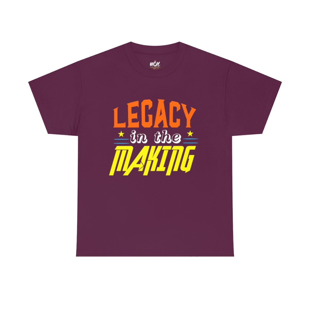 Legacy in the Making Tee