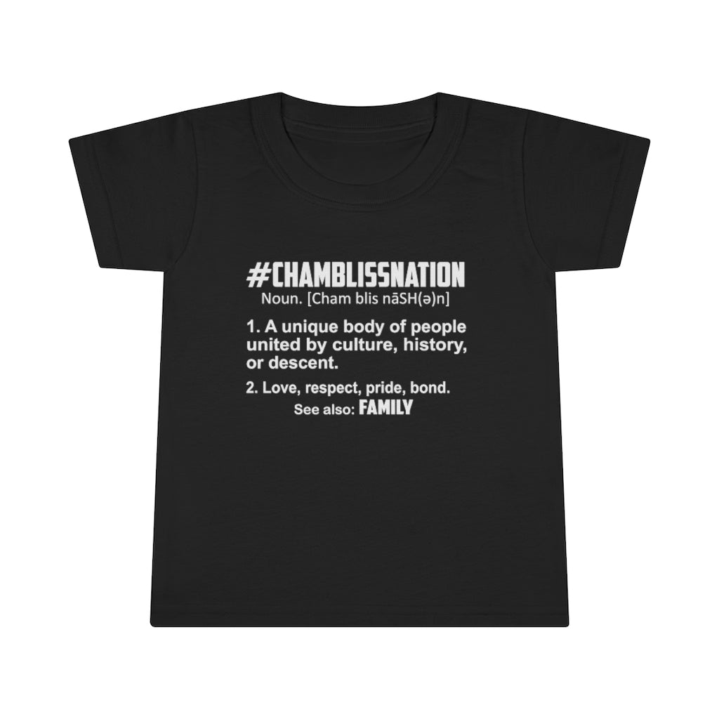"#CHAMBLISSNATION DEFINITION"  Toddler Tee