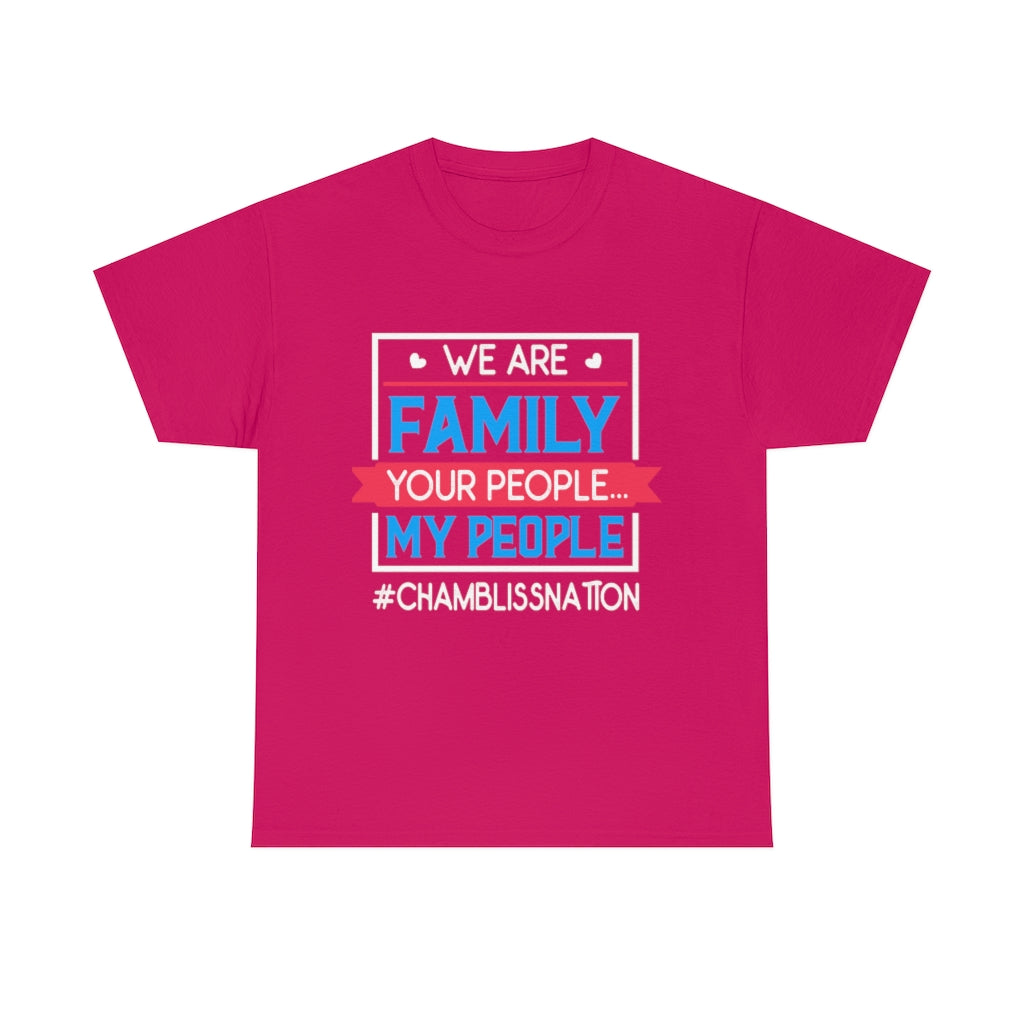 Chamblissnation Your People My People Tee