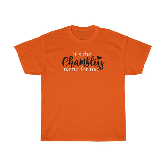 "It’s the Chambliss name " Tee