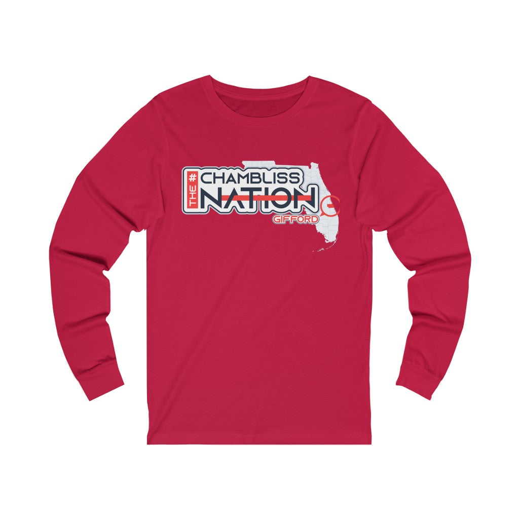 "#Chambliss The Nation"  Long Sleeve Tee