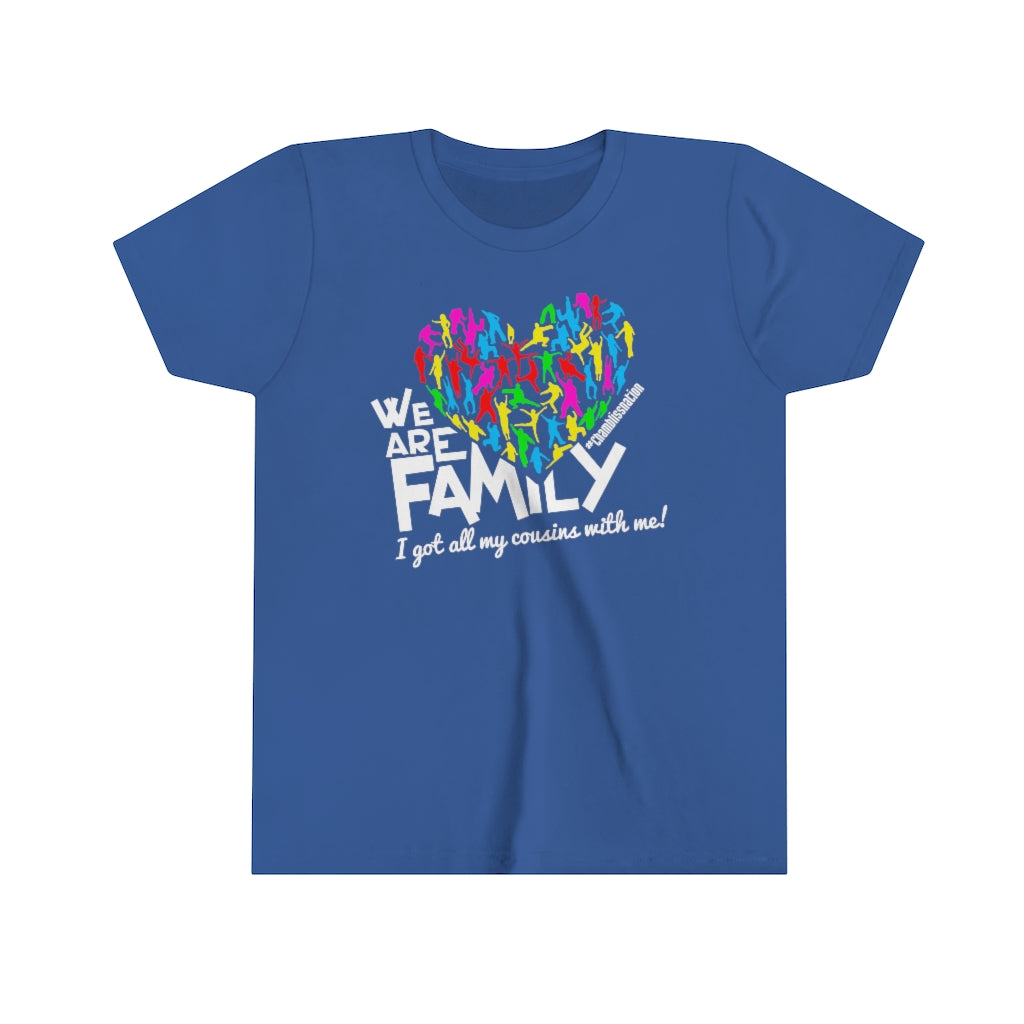 "We Are Family Cousins"  Youth Tee