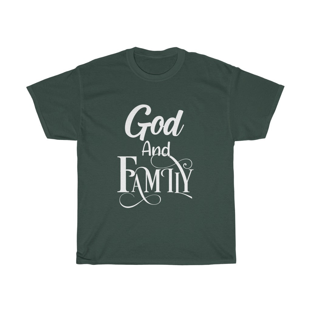 GOD AND FAMILY Tee