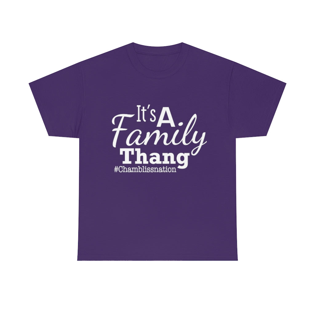 It's a Family Thang Tee