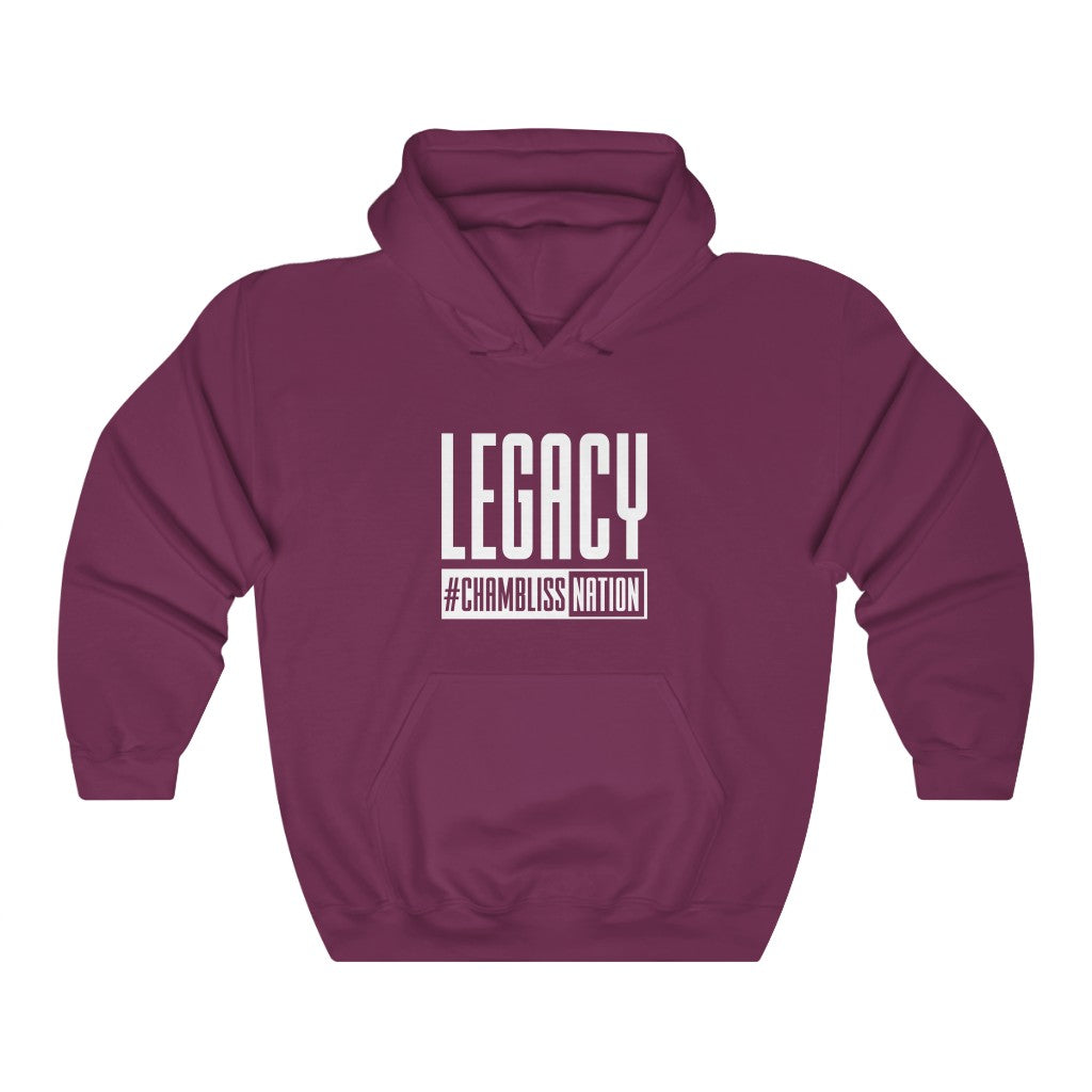 "Legacy Chamblissnation" Hoodie