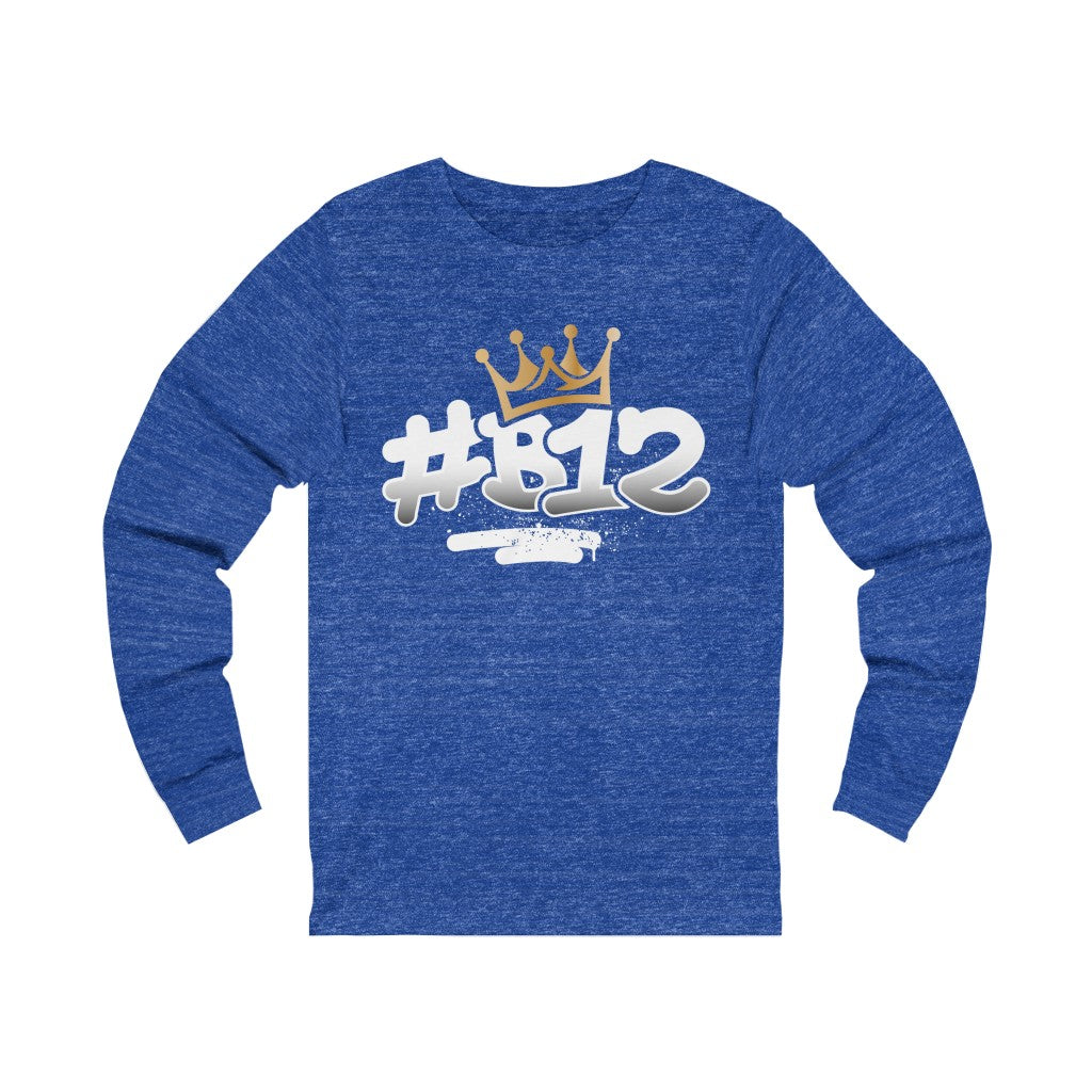 "#B12"  Long Sleeve Tee