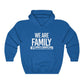 "We are Family" Hoodie