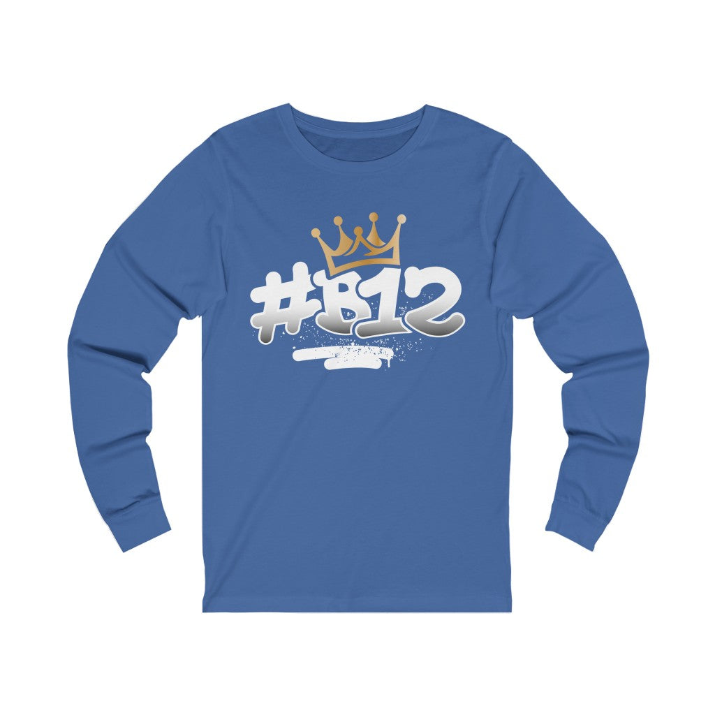 "#B12"  Long Sleeve Tee