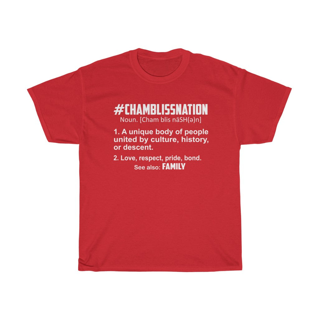 "#CHAMBLISSNATION DEFINITION" Tee