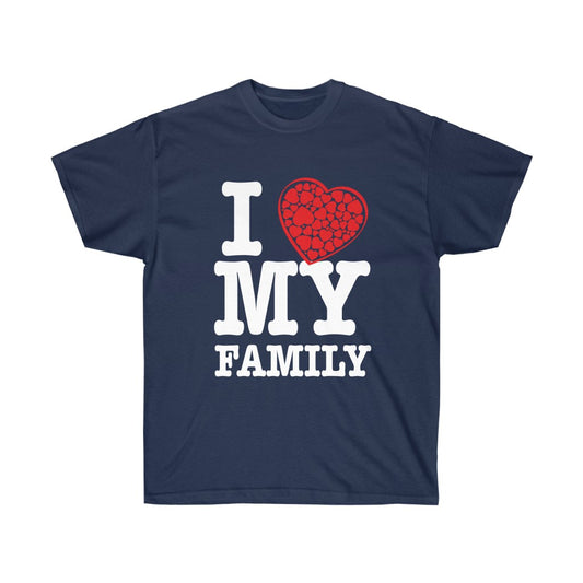 "I love my Family" Tee